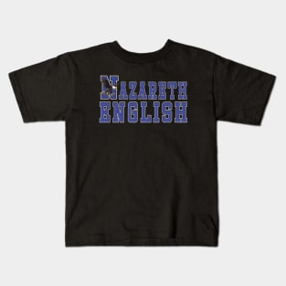 Nazareth HS English Department 2 Kids T-Shirt